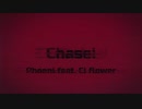 Phoeni - Chase! feat. Ci flower