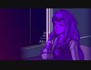 【Neutrino】25 -Twenty five- 【Merrow/めろう】