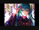 【初音ミク】花鳥風月【オリジナル曲】
