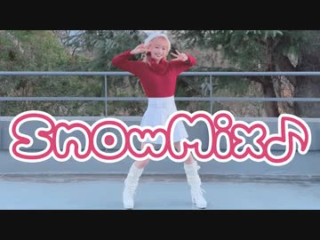 【ルノン】SnowMix♪　踊ってみた【Merry X'mas】