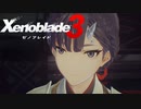 【ゲーム実況】その場所の写真へ、いつか還りたい。『 ゼノブレイド3 』実況プレイ Part27 【Xenoblade3】