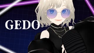 【MMD】GEDO【自作VRoid】