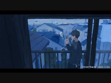 「うと」歌ってみた