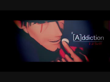 【ヒプマイMMD】[A]ddiction予告編【天谷奴 零/Buster Bros!!!】