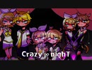 【鏡音リンレン act2・APPEND・V4X】Crazy∞nighT 【VOCALOIDカバー】