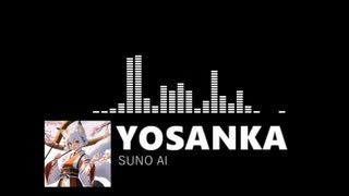 YOSANKA