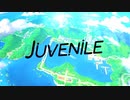 JUVENILE/球磨【歌ってみた】