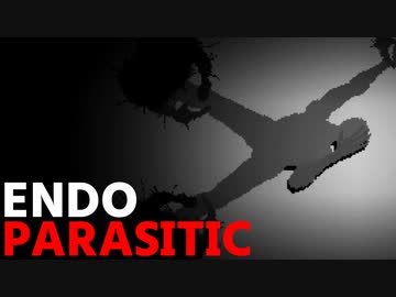 安いもんだ、右腕以外の三本くらい[Endoparasitic]ゆっくり実況 #1