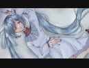 君は凍えているままで  /  初音ミク