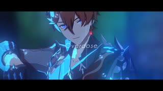 【原神MMD】Overdose【タルタリヤ】