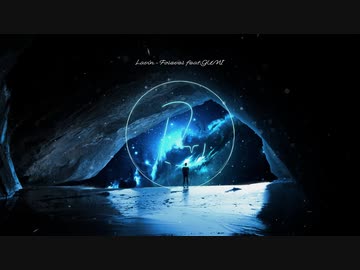 Lavin - Forever (feat.GUMI)