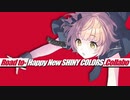 【合作】Road to-Happy New SHINY COLORS.Collabo