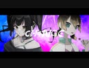 【UTAUカバー】CH4NGE【啼久歌ヨウ/マロン】