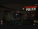 【Contraband Police】いつも助かります　 [Part38]
