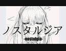 takkann - ノスタルジア feat. 初音ミク