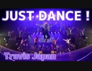 【RAB】フルメンバーで JUST DANCE! /Travis Japan 踊ってみた【リアルアキバボーイズ】