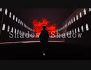 《ゲ謎MMD》 Shadow Shadow 《ゲゲ郎・ 水木メイン》