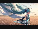 【オリジナル】Song of four seasons　GAKU.feat初音ミクNT【初音ミクNT】