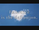 Existence is the definition. / さとうささら