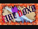 FIRE NOXO@踊ってみた