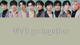 We'll go together　フル