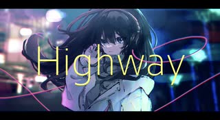 Highway/初音ミク