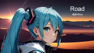 Road feat. 初音ミク