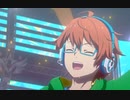 【SideM】MAD＿波に乗ればまた踊り出す【W】