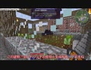 工業と魔術の力でマイクラ攻略 Part6