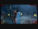 【実況】貞子をサッチして逃げつつ隠れるDBD-２