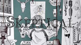 Skeptical - Yun(feat.初音ミク)