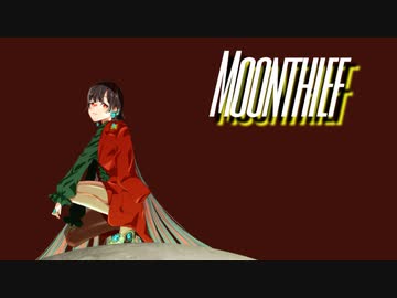 Moonthief【歌ってみた・描いてみた】/雨宿 cover