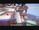 【Minecraft】マインクラフト 実況プレイ469