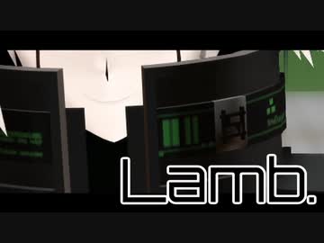 【ダンガンロンパMMD】キーボくんでLamb.【ネタバレ】