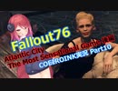 【Fallout76】日課的な76の記録10【COEIROINK実況】