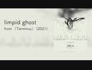 limpid ghost / uytrere
