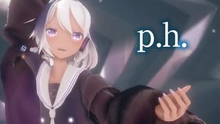 【MMD】p.h.　Ci flower