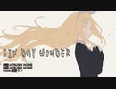 【鏡音リン】SIX DAY WONDER【ストレイテナー】