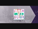 【Arcaea】Your voice so... feat.Such 【FTR9】