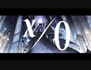 x/0 feat.IA / e
