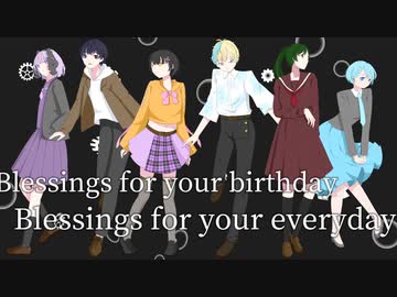 【オリジナルMV】Blessing 歌ってみた feat.アメノチアヤメ&チト&CHIKA&michi&ななみ&こーちゃ