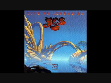 Full Album]Yes - Keys to Ascension - ニコニコ動画
