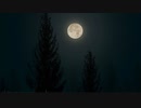 月夜 Moonlit Night 【BGM】