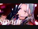 【MMDあんスタ】savior【乱凪砂】