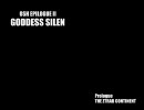 OSH EPILOGUE II - GODDESS SILEN -１－１（高画質）