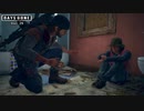 ゆっくりDays Gone：Day 28