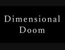 Dimensional Doom / さとうささら