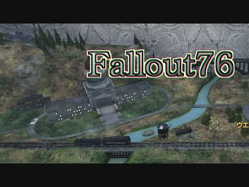 【ゲーム実況】Fallout76　今年最新の家を建てた後のリメイク最新版【PS4】