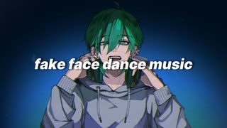 fake face dance music / 音田雅則 - Tee. (Cover)