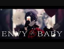 【にじさんじMMD】エンヴィーベイビー/剣持刀也